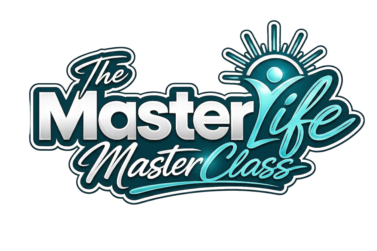 The MasterLife MasterClass